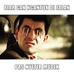 Meme Mudik Lebaran Biar Gak Ngantuk Diperjalanan