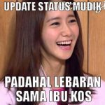 Meme Mudik Lebaran Di Kos Aja