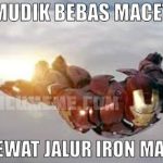 Meme Mudik Lebaran Iron Man