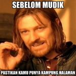Meme Syarat Mudik Lebaran Harus Punya Kampung Halaman