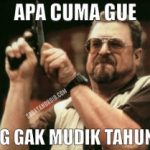 Meme Tidak Bisa Mudik Lebaran