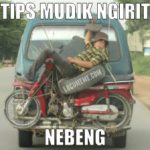 Meme Tips Mudik Lebaran Yang Irit